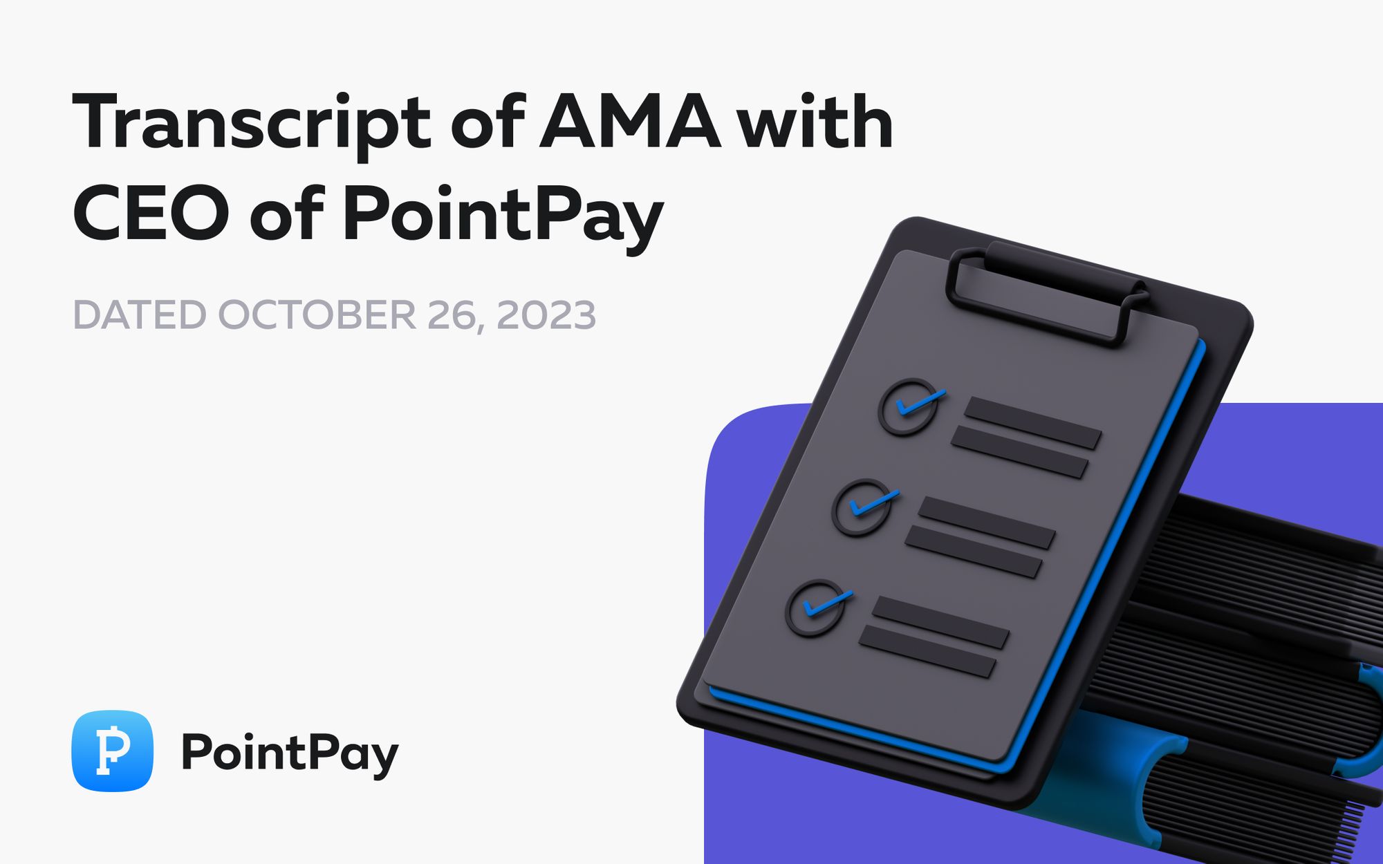 Transcript of AMA with CEO of PointPay – Vladimir Kardapoltsev, 26 October 2023