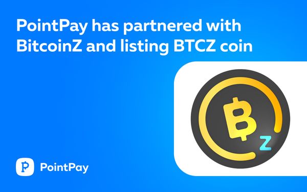 New cooperation: BTCZ will be listed on PointPay platform