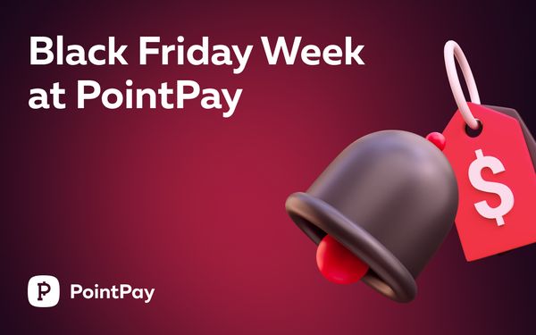 Black Friday week upcoming at PointPay!